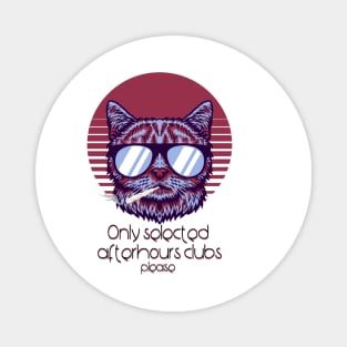 Only selected afterhours club - Catsondrugs.com - Techno Party Ibiza Rave Dance Underground Festival Spring Break  Berlin Good Vibes Trance Dance technofashion technomusic housemusic Magnet